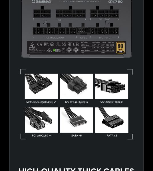 GAMEMAX ���� �������� ATX 750W, 80 Gold,fan 135mm,fully mo dular OPP, OVP, UVP, OCP, OTP, SCP GX-750 PRO BK(ATX3.1PCIe5.1) - �������� 32