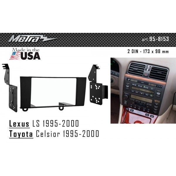 ����� ��������� Metra 95-8153 Lexus LS - �������� 1