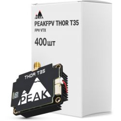 ³ (VTX) Peakfpv THOR T35 FPV VTX  400 . (T35BOX400)