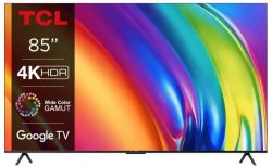 TV 85" TCL LED 4K 60Hz Smart Google TV Black 85P745
